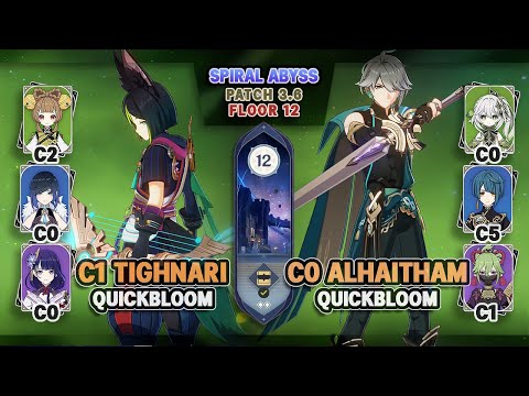 C1 Tighnari Quickbloom & C0 Alhaitham Quickbloom | Spiral Abyss 3.6 Floor 12 - Genshin Impact