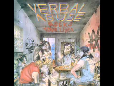 Verbal Abuse - Rocks Your Liver
