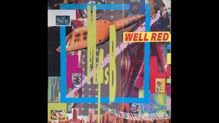 WELL RED FEATURING D. J. DESIRE - SYSTEM (FIRST CUT) - SIDE B - 1988