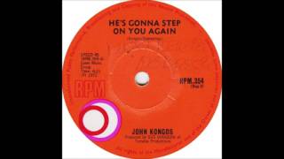 John Kongos * He&#39;s Gonna Step On You Again  1971  HQ