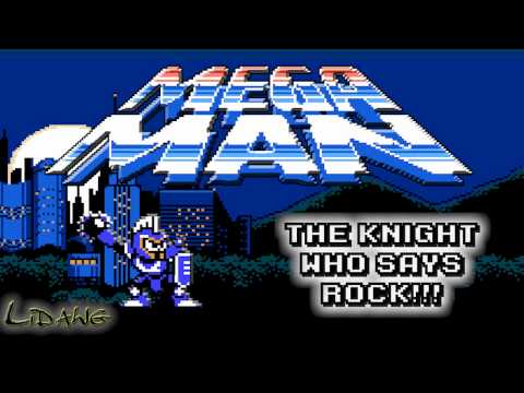 The Knight who says ROCK!!! - Mega Man 6 / 10 Remix