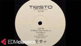 Tiësto Featuring Kirsty Hawkshaw - Just Be (Antillas Club Remix) (2004)