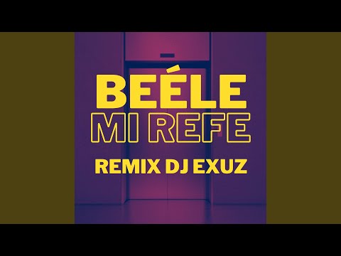 Mi Refe (House Remix)