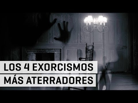 Los 4 exorcismos reales más aterradores - Cadáver
