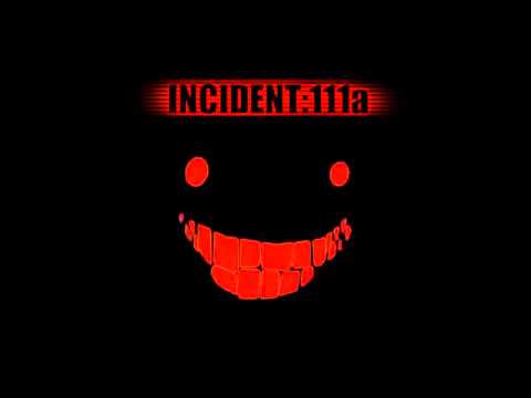 Incident:111a (Music)