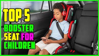 TOP 5 Best Booster Seat for Children 2026
