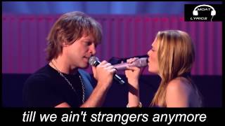 Bon Jovi -Till We Ain&#39;t Strangers Anymore ft Leann Rimes Live (lyrics)