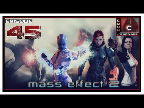 CohhCarnage Plays Mass Effect 2 - Episode 45