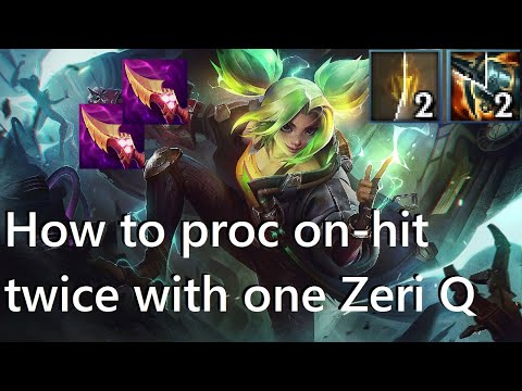 Zeri Item Interactions: Q can proc on-hit twice