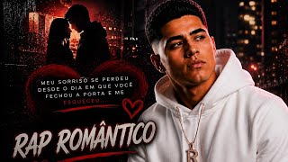 Traz de volta minha alegria 💔 | Rap Romântico BR 