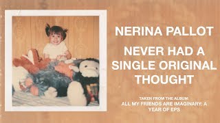 Nerina Pallot - Never Had a Single Original Thought (Official Audio)