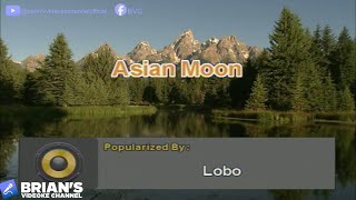Asian Moon - Lobo (Karaoke)
