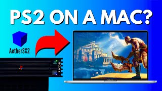 How to Play PlayStation 2 Games on a MAC | AetherSX2 | Best PS2 Emulator for MAC | Setup (2024)