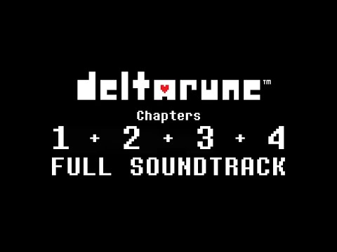 DELTARUNE Chapter 1-4 FULL SOUNDTRACK
