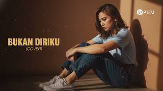 Download lagu Bukan Diriku - Samsons | Cover by PI7U mp3