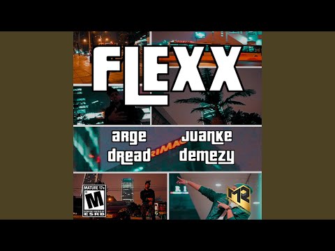 Flexx (Feat. Argedread)
