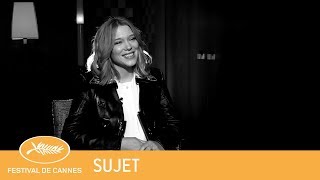 LEA SEYDOUX  Cannes 2018  Sujet VF