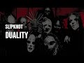 Slipknot Duality Clean Lyrics