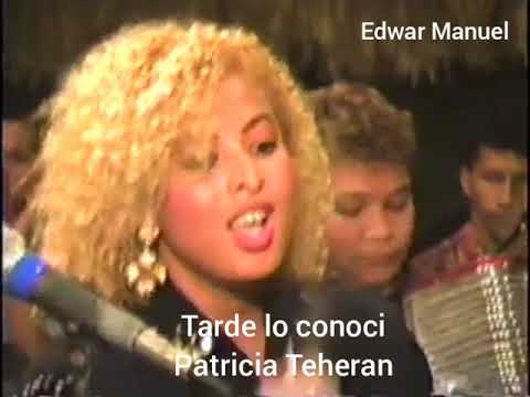 Tarde Lo Conocí, Patricia Teherán - Video Oficial