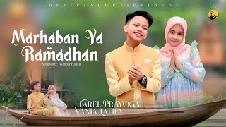 Download lagu Farel Prayoga & Vania Latifa - MARHABAN YA RAMADHAN (FP Music) mp3 Download lagu Farel Prayoga & Vania Latifa - MARHABAN YA RAMADHAN (FP Music) mp3