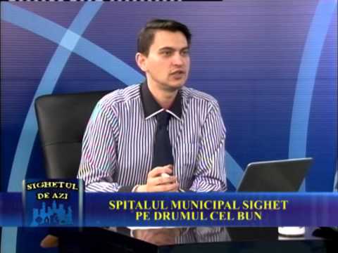 Sighetul de Azi 5 Aprilie - Spitalul Municipal Sighet pe drumul cel bun P1