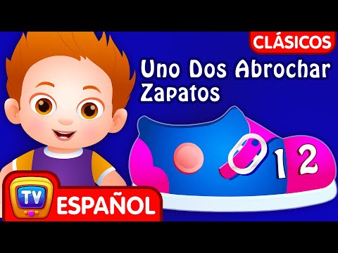 Clásicos Uno Dos Abrochar Zapatos (Classics One Two Buckle My Shoe) – ChuChu TV Canciones Infantiles