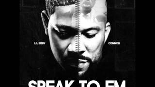 Lil Bibby ft  Common - Speak To Em