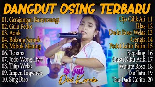 Download lagu DINI KURNIA - REHANA, ACLAK, GULU PEDOT - FULL ALBUM DANGDUT KOPLO OSING TERBARU - ON TREDING mp3 Download lagu DINI KURNIA - REHANA, ACLAK, GULU PEDOT - FULL ALBUM DANGDUT KOPLO OSING TERBARU - ON TREDING mp3
