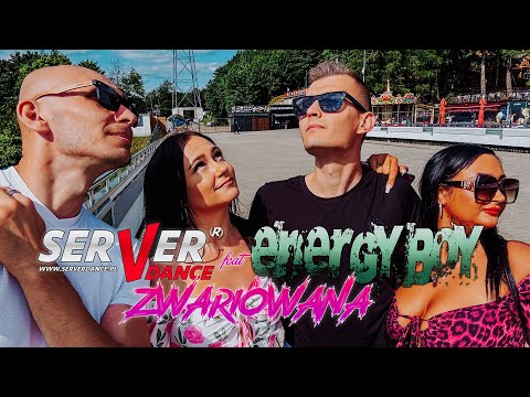 SERVERdance feat ENERGY BOY - Zwariowana 🔴 !!!NOWOŚĆ!!!