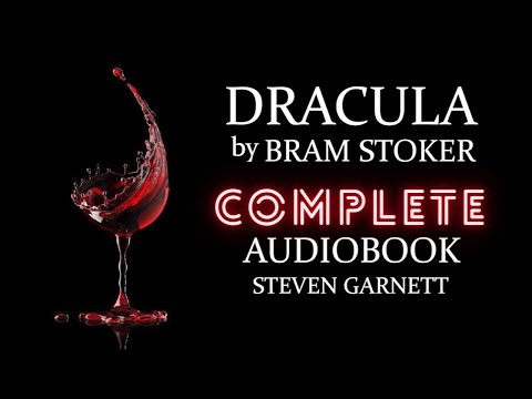 DRACULA by Bram Stoker | FULL AUDIOBOOK Part 1 of 3 | Classic English Lit. UNABRIDGED & COMPLETE