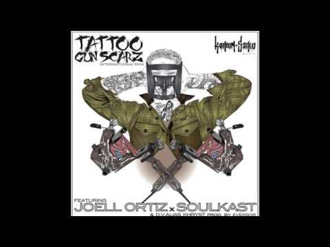SoulKast - Tattoo Gun Scar Ft Joel Ortiz (International Remix)
