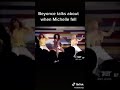 Beyoncé Talking about Michelle falling