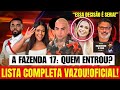 LISTA OFICIAL A FAZENDA 17 PARTICIPANTES CONFIRMADOS A FAZENDA 2025