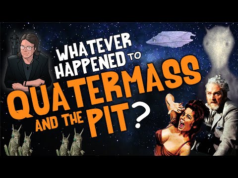 Whatever Happened to QUATERMASS and the PIT? - Five Million Years to Earth