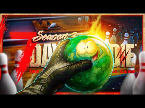 7 Days 2 Die | S3E31 🧟 Hey Niko! It's Roman, let's go bowling!
