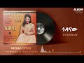Fikeraddis Nekatibeb ጎዳናው GODANAW እምቢ አልበም Track 04 Official Audio