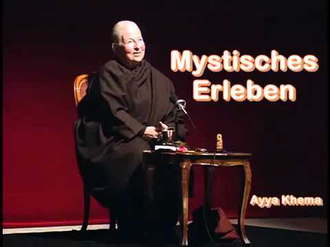 Mystisches Erleben Ayya Khema