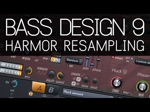 Bass Design 9: Harmor resampling tricks