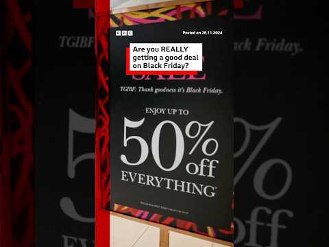 Video | Are you really getting a good deal on Black Friday? #BlackFriday #BBCNews