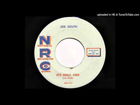 Joe South - It's Only You (NRC 002)