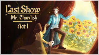 The Last Show of Mr. Chardish (PC) Steam Key GLOBAL
