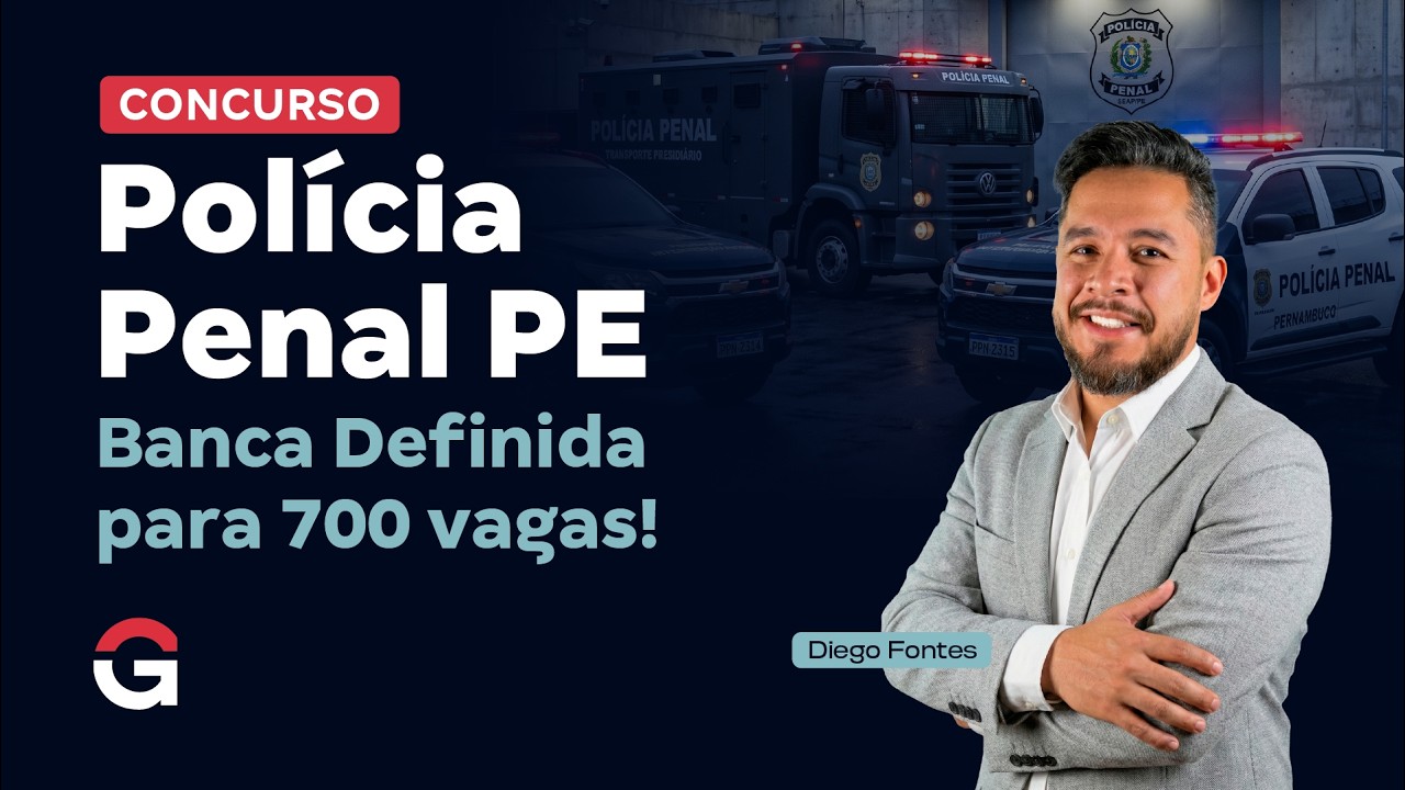 Concurso Polícia Penal PE | Banca Definida para 700 vagas! | Diego Fontes