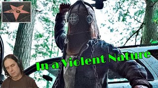 In a Violent Nature - o