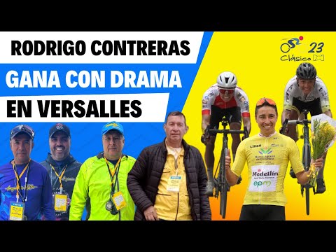 Clásico RCN 2023 | Dramático final de etapa en Versalles en el #clasicorcn