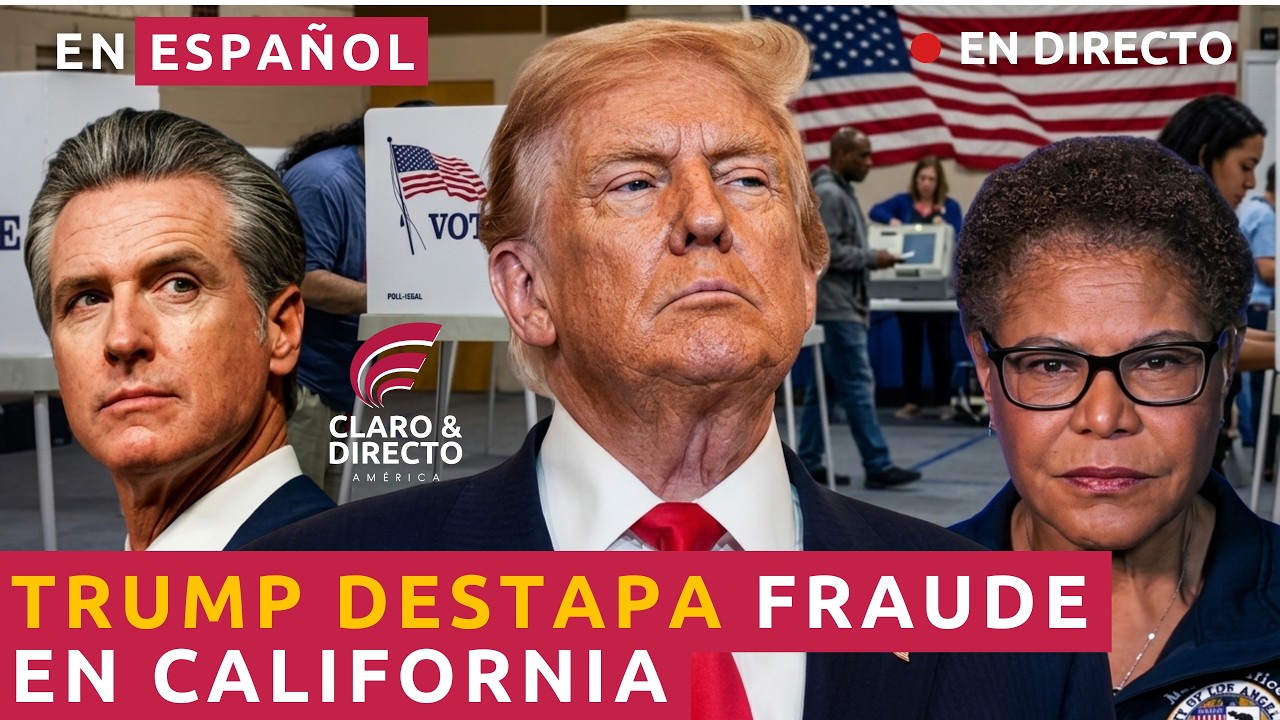 EN ESPAÑOL Trump destapa fraude en California