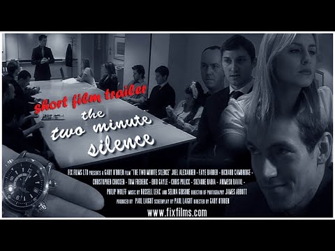 THE TWO MINUTE SILENCE (2007) - Short film trailer