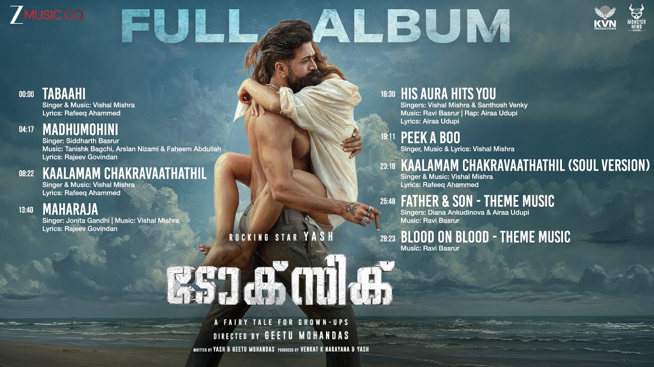 Toxic (Malayalam) - Full Album | Rocking Star Yash, Kiara Advani, Nayanthara, Tara S, Huma, Rukmini
