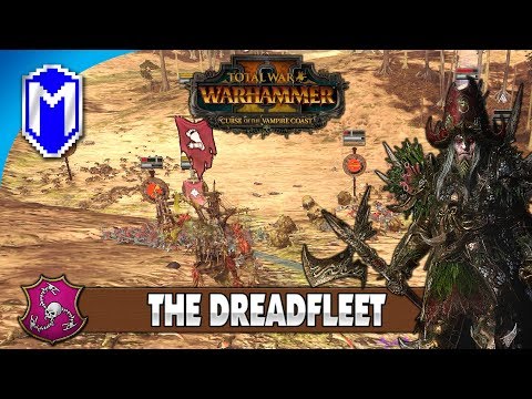 Battle Against Lord Mazdamundi - The Dreadfleet - Total War: Warhammer 2 Vampire Coast Campaign Ep 4