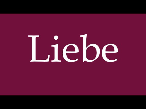 How to Pronounce ''Liebe'' (love) Correctly in German