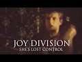 Joy Division - She's Lost Control [LIVE]